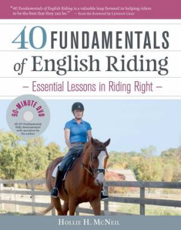 40 Fundamentals of English Riding by MCNEIL / GRAY