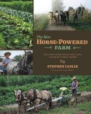The New HorsePowered Farm