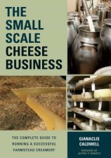 The SmallScale Cheese Business