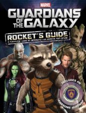 Marvel Guardians Of The Galaxy Rockets Guide