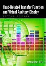 Headrelated Transfer Function and Virtual Auditory Display 2nd Edition