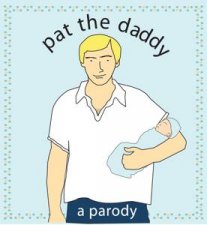 Pat The Daddy
