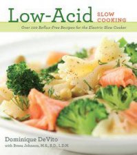 Low Acid Slow Cooking