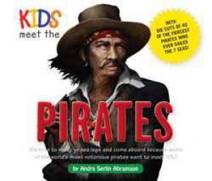 Kids Meet the Pirates by Andra Serlin Abramson
