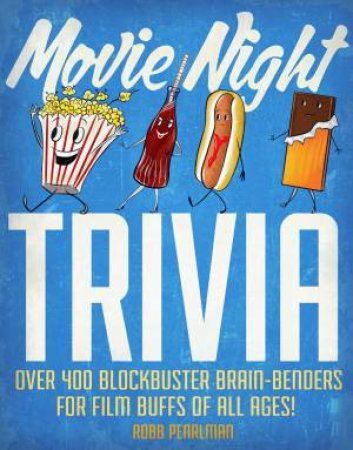 Movie Night Trivia by Robb Pearlman