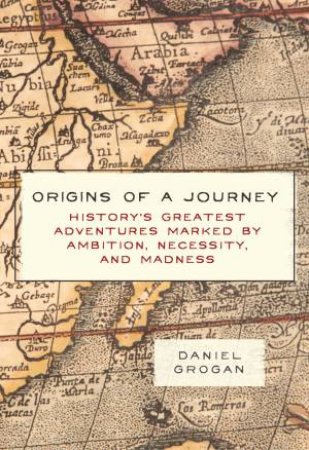Origins Of A Journey by Daniel Grogan