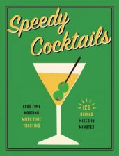 Speedy Cocktails