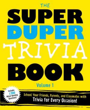 Super Duper Trivia Book Volume 1 by Lou Harry