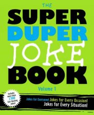 Super Duper Joke Book Volume 1