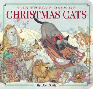 Twelve Days Of Christmas Cats by Don Daily