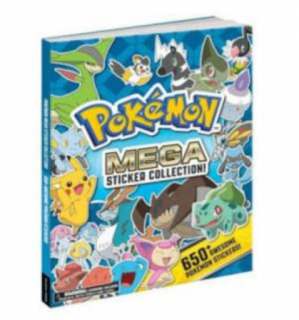 Pokemon Mega Sticker Collection by Michael G Ryan