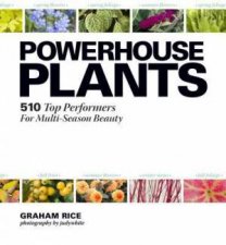 Powerhouse Plants 510 Top Performers for MultiSeason Beauty