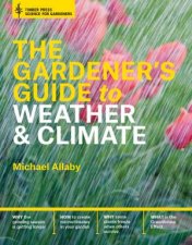 Gardeners Guide to Weather and Climate