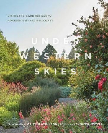 Under Western Skies by Jennifer Jewell & Caitlin Atkinson
