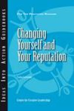 Changing Yourself and Your Reputation