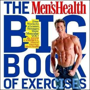 Men's Health: Big Book of Exercises by Adam Campbell