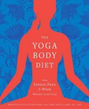 The Yoga Body Diet