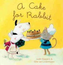 A Cake For Rabbit