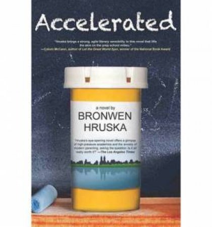 Accelerated a Novel by Bronwen Hruska