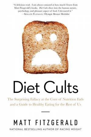 Diet Cults by Matt Fitzgerald