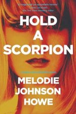 Hold A Scorpion A Diana Poole Thriller
