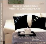 Home Decoration With a Chinese Flair