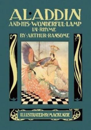 Aladdin And His Wonderful Lamp, In Rhyme by Arthur Ransome