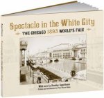 Spectacle in the White City