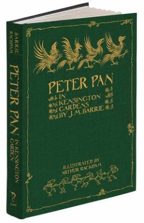 Peter Pan In Kensington Gardens by J. M. Barrie & Arthur Rackham