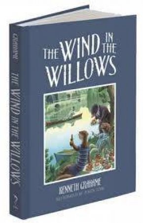 Wind In The Willows by Kenneth Grahame