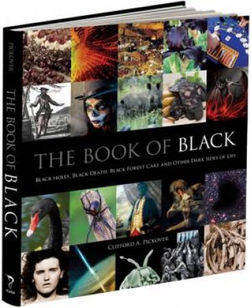 Book of Black by CLIFFORD A. PICKOVER