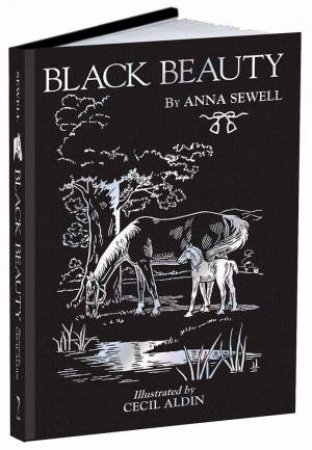 Black Beauty by Anna Sewell & Cecil Aldin