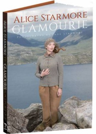 Alice Starmore's Glamourie by Alice Starmore