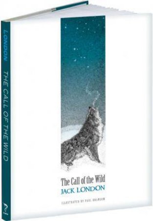 Call Of The Wild by Jack London