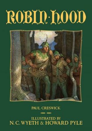Robin Hood by Paul Creswick