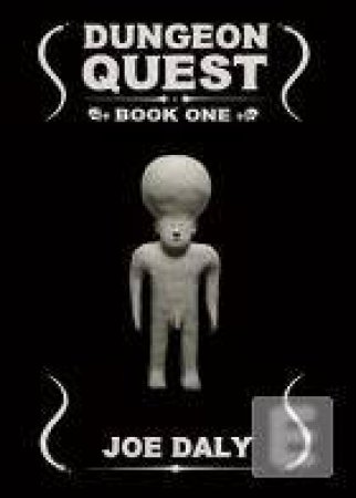 Dungeon Quest Book One by Unknown
