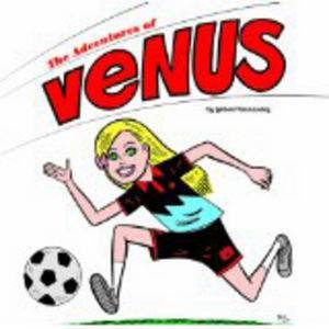 The Adventures of Venus by Gilbert Hernandez