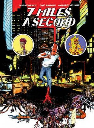 7 Miles a Second by Wojnarowicz