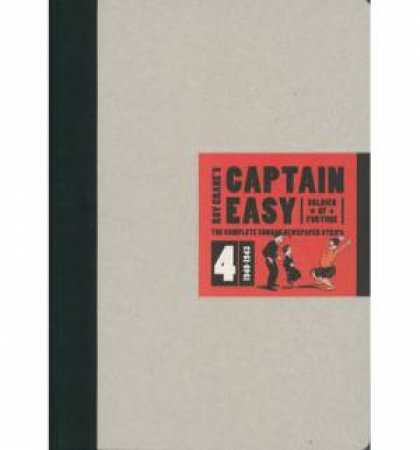 Captain Easy: Volume 4 by Crane