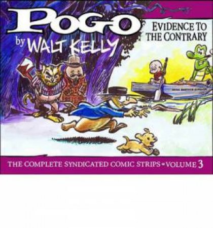  Evidence to the Contrary by Walt Kelly