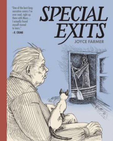 Special Exits by Joyce Farmer