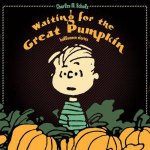 Waiting for the Great Pumpkin