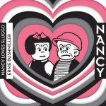 Nancy Loves Sluggo Complete Dailies 19491951
