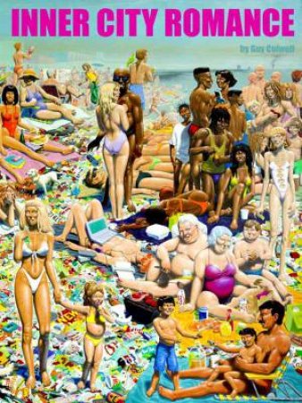 Inner City Romance by Colwell