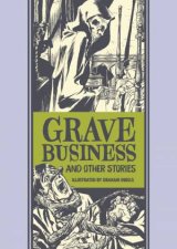 Grave Business and Other Stories