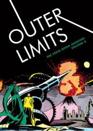 Outer Limits by Steve Ditko & Blake Bell