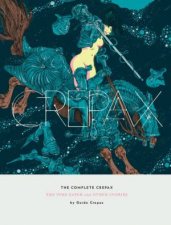 The Complete Crepax The Time Eater And Other Stories