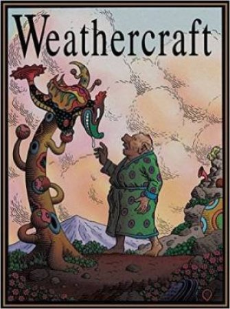 Weathercraft by Jim Woodring