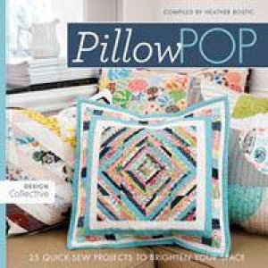 Pillow Pop by Heather Bostic