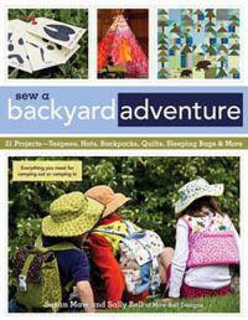 Sew a Backyard Adventure